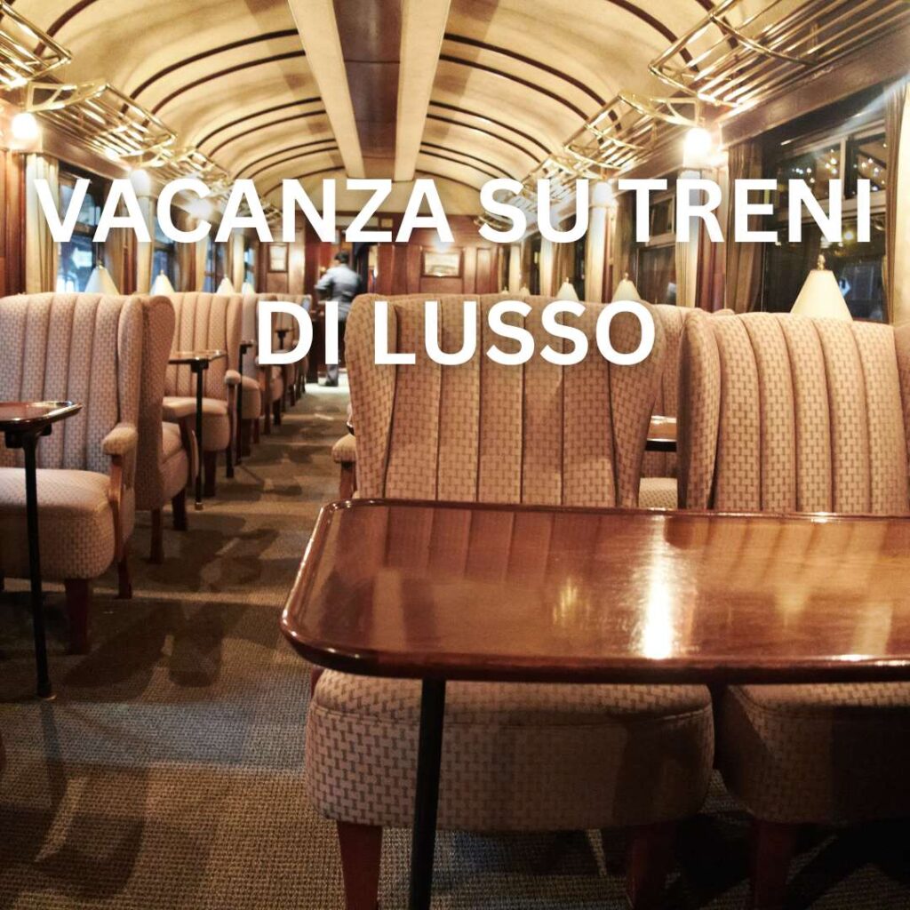 viaggio in treno di lusso